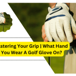 What Hand Do You Wear A Golf Glove On